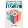 The Leadership Labyrinth: Women Navigating Power and Purpose in a Changing World
