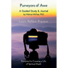 Purveyors of Awe: Elements for Curating a Life of Spiritual Depth