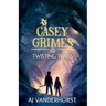 The Twisting Trails: Casey Grimes #3