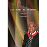 The Call to Service - Large Print