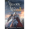 Melody of Mana 3: A Progression Fantasy