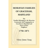 Moravian Families of Graceham, Maryland