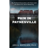 Pain in Paynesville: My Firsthand Encounters with Terror and the Search for Jacob Wetterling
