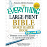 The Everything Large-Print Bible Word Search Book, Volume 3: 150 Bible Word Search Puzzles - In Easy-To-Read Large Print