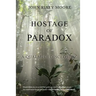Hostage of Paradox: A Qualmish Disclosure