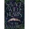 Savage Wild Hearts (The Savage Wilds Book 1)
