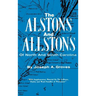The Alston and Allstons of North and South Carolina