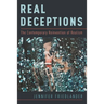 Real Deceptions: The Contemporary Reinvention of Realism