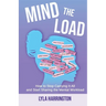 Mind the Load