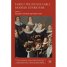 Family Politics in Early Modern Literature