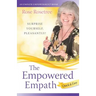 The Empowered Empath -- Quick & Easy