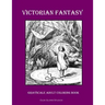 Victorian Fantasy Grayscale Adult Coloring Book