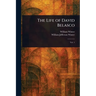 The Life of David Belasco