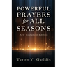 Powerful Prayers for All Seasons: New Testament Edition