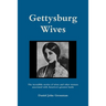 Gettysburg Wives