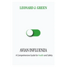 Avian Influenza: A Comprehensive Guide for Health and Safety