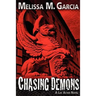 Chasing Demons