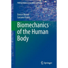 Biomechanics of the Human Body
