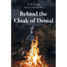 Behind the Cloak of Denial