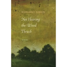 Not Hearing the Wood Thrush: Poems