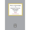Wills and Inventories of Lincoln County, Tennessee, 1810-1921