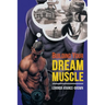 Building Your Dream Muscle