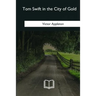 Tom Swift in the City of Gold