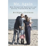 Me, Again: How Postpartum Depression and Anxiety Transformed My Life
