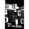 The Kissing Room