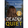 Deadly Quiet: The Eliza Fox Files