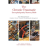 The Chronic Traumatic Encephalopathy Mastery Bible: Your Blueprint for Complete Chronic Traumatic Encephalopathy Management