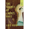 The Secret of Laurel Oaks