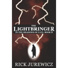 The Lightbringer: In the Shadows of Fate - Book II