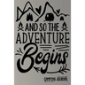 And so the Adventure Begins Camping Journal: Charming Creatives Camping Logbook