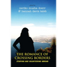 The Romance of Crossing Borders: Studying and Volunteering Abroad