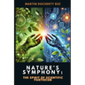 Nature's Symphony: The Spirit of Scientific Pantheism