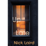 Up Late: Poems