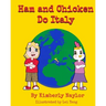 Ham and Chicken Do Italy