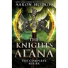The Knights of Alana: The Complete Series