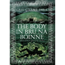 The Body in Brú na Bóinne: and other ghostly tales
