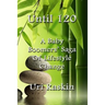 Until 120: A Baby Boomers' Saga of Lifestyle Change