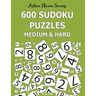 600 Sudoku Puzzles, Medium and Hard: Active Brain Series Book 7