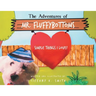 The Adventures of Mr. Fluffybottoms: Simple Things I Love!