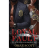 Loyal to a Fault