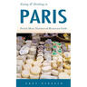 Eating & Drinking in Paris: French Menu Translator and Restaurant Guide (9th edition)