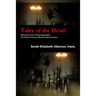 Tales of the Dead: Selections from Fantasmagoriana, the Classic German Book of Ghost Stories