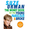 The Money Book for the Young, Fabulous & Broke