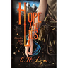 Hope and Lies: The Abredea Series Book One