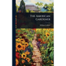 The American Gardener