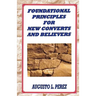 Foundational Principles for New Converts and Believers